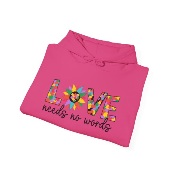 Love Needs No words Unisex Heavy Blend™ Hooded Sweatshirt - Image 44